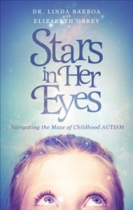 Stars in Her Eyes –Navigating the Maze of Childhood AUTISM